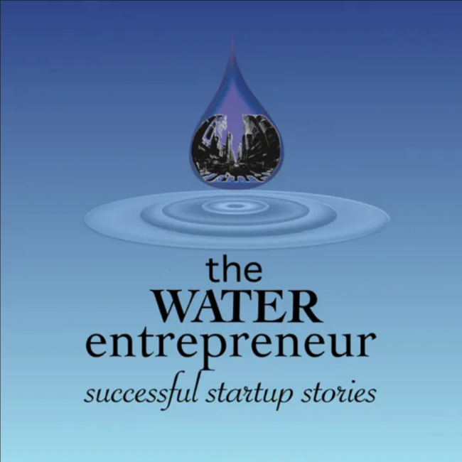 The Water Entrepreneur Podcast